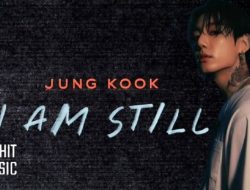 JUNGKOOK: I AM STILL Rilis Harga Tiket