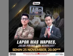 Malam Ini AB+ Lapor Mas Wapres, Jalur Pintas Cari Keadilan? Abraham Silaban Siap Beraksi di Layar Kaca, Pukul 20.00 WIB, Hanya di iNews
