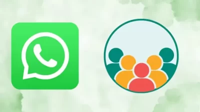 Ini Trik Ampuh untuk Mengetahui Siapa yang Aktif di Grup WhatsApp