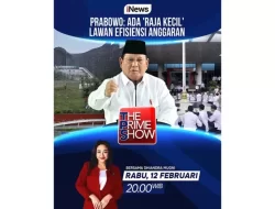 Saksikan Waktu petang Hal ini The Prime Show Prabowo: Ada ‘Raja Kecil’ Lawan Efisiensi Anggaran
