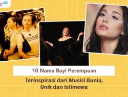 35 Nama Bayi Perempuan Modern dan Puitis dari Lagu Raisa
