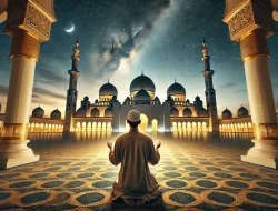 Doa dan Keistimewaan Malam Nisfu Syaban